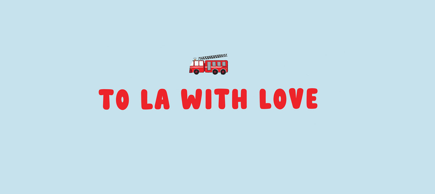 TO LA WITH LOVE